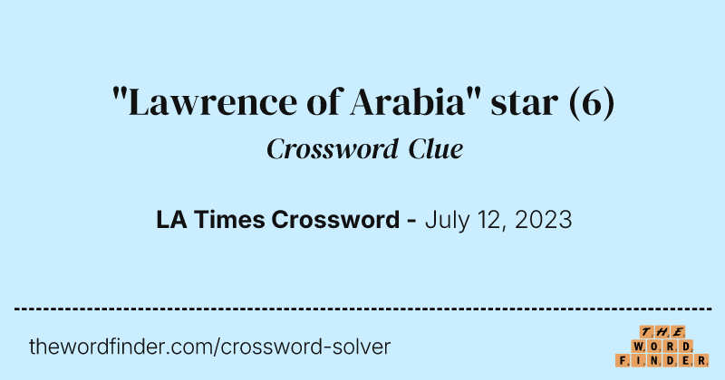 "Lawrence of Arabia" star crossword clue image