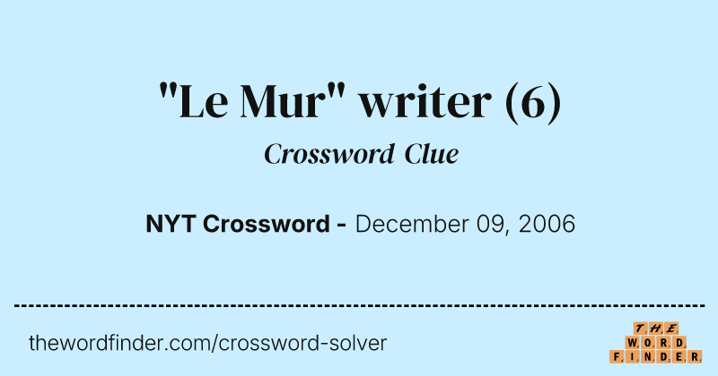 "Le Mur" writer crossword clue image