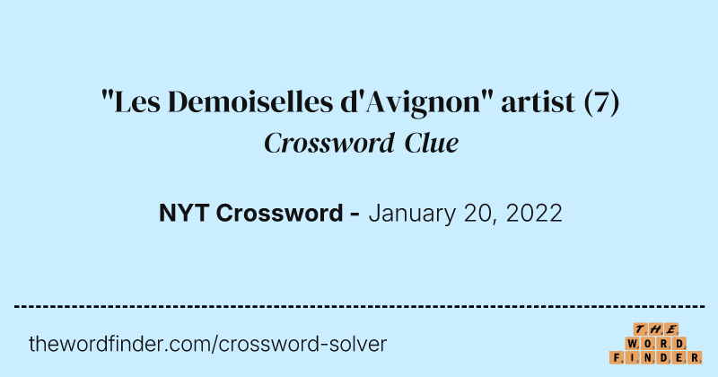 "Les Demoiselles d'Avignon" artist crossword clue image