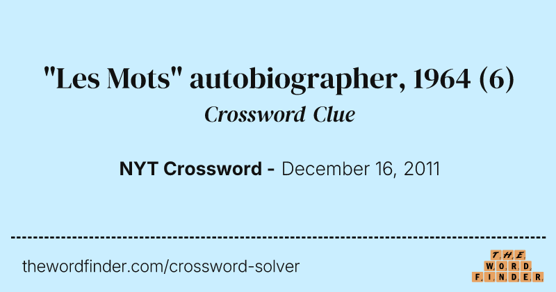 "Les Mots" autobiographer, 1964 crossword clue image