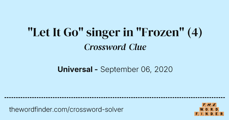 "Let It Go" singer in "Frozen" crossword clue image