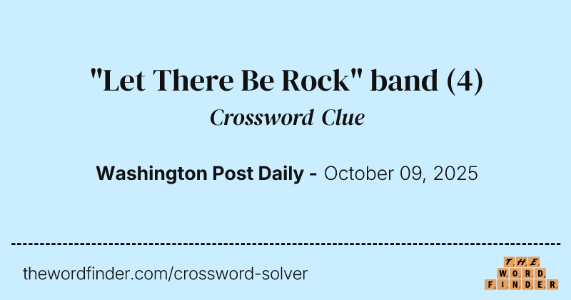 "Let There Be Rock" band crossword clue image