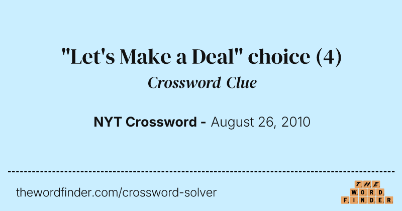 "Let's Make a Deal" choice crossword clue image
