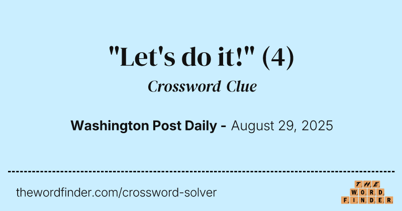 "Let's do it!" crossword clue image