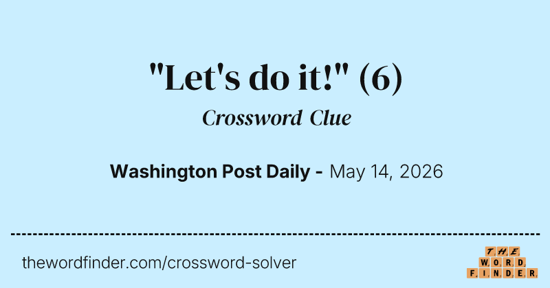 "Let's do it!" crossword clue image