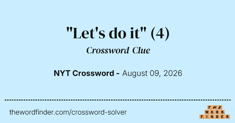 "Let's do it" crossword clue image