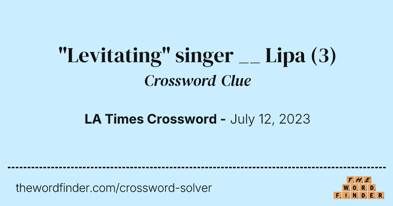 "Levitating" singer __ Lipa crossword clue image