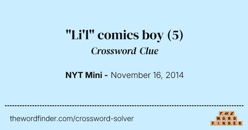 "Li'l" comics boy crossword clue image