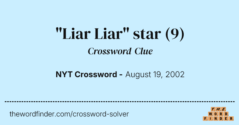 "Liar Liar" star crossword clue image