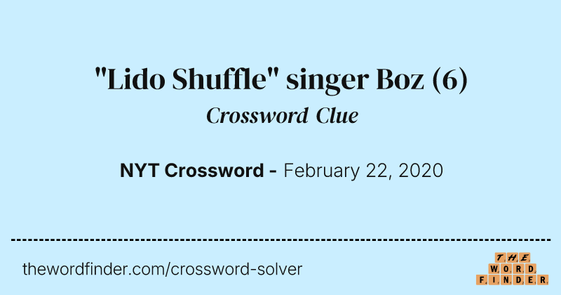 "Lido Shuffle" singer Boz crossword clue image