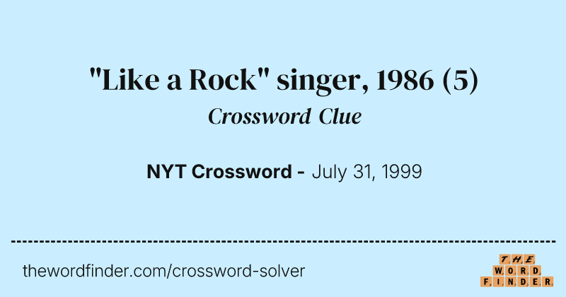 "Like a Rock" singer, 1986 crossword clue image