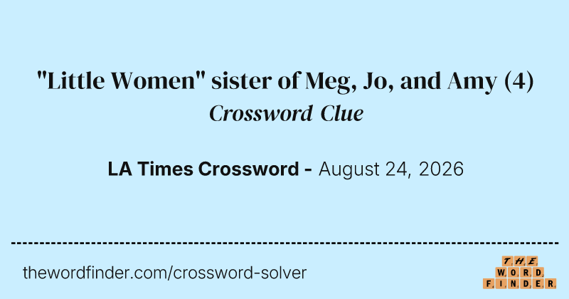 "Little Women" sister of Meg, Jo, and Amy crossword clue image