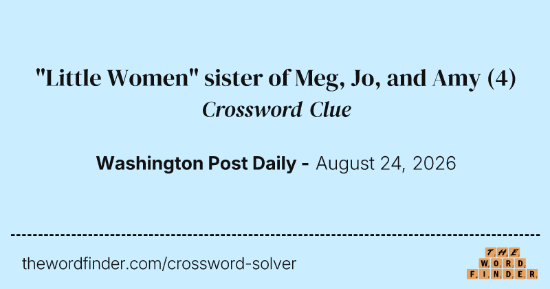 "Little Women" sister of Meg, Jo, and Amy crossword clue image