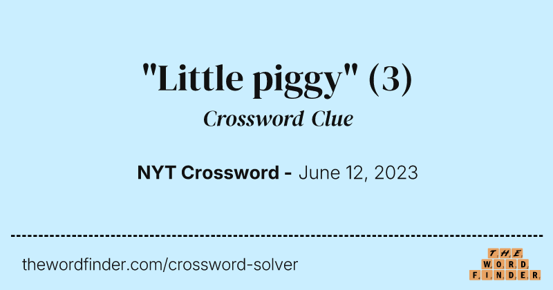 "Little piggy" crossword clue image