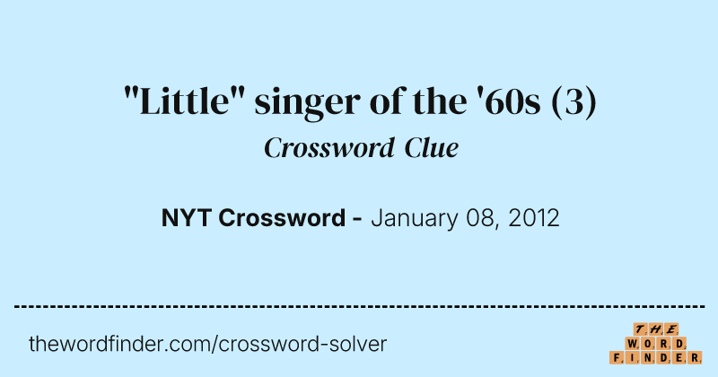 "Little" singer of the '60s crossword clue image