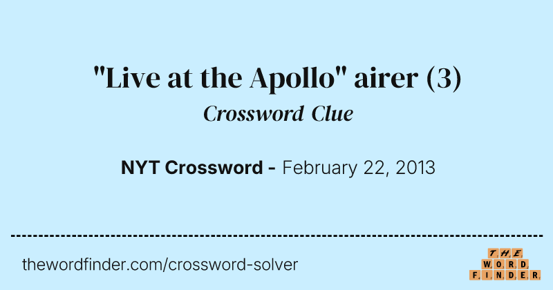 "Live at the Apollo" airer crossword clue image