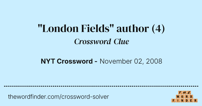 "London Fields" author crossword clue image