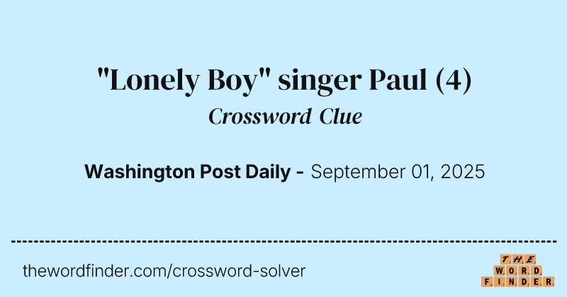 "Lonely Boy" singer Paul crossword clue image