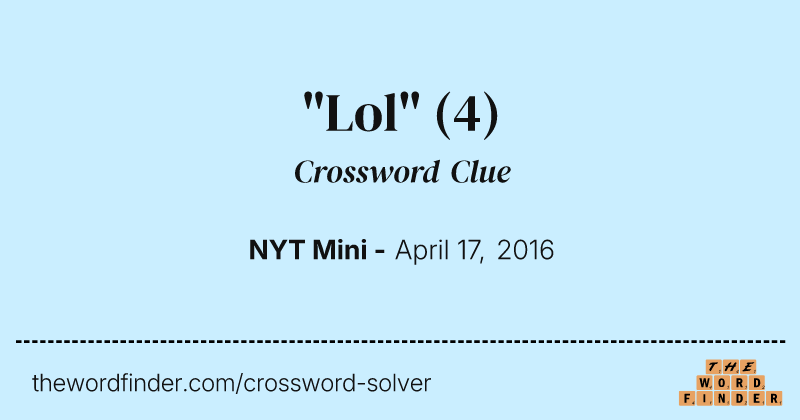 "Lol" crossword clue image