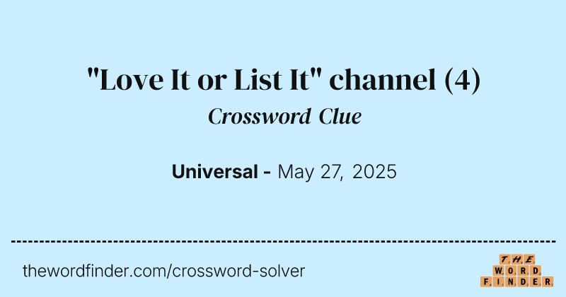 "Love It or List It" channel crossword clue image