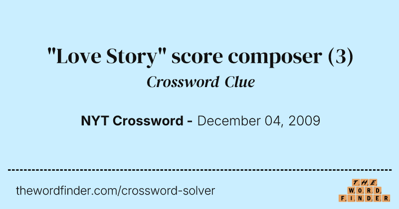 "Love Story" score composer crossword clue image