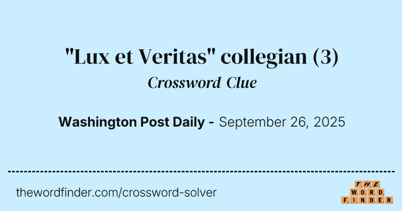 "Lux et Veritas" collegian crossword clue image