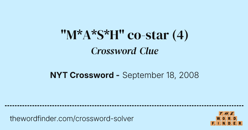 "M*A*S*H" co-star crossword clue image