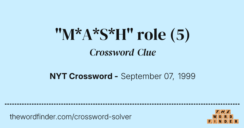 "M*A*S*H" role crossword clue image