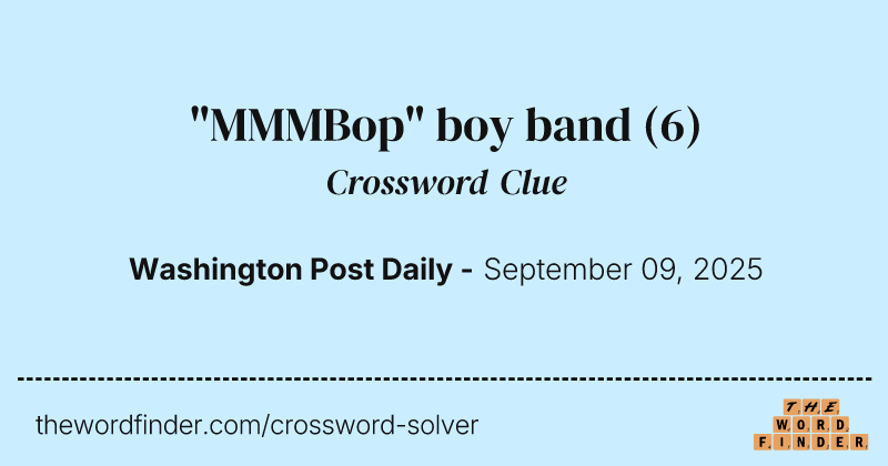 "MMMBop" boy band crossword clue image