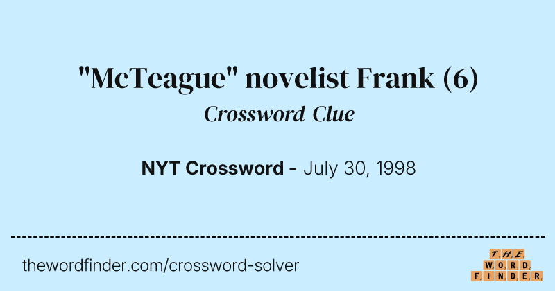 "McTeague" novelist Frank crossword clue image