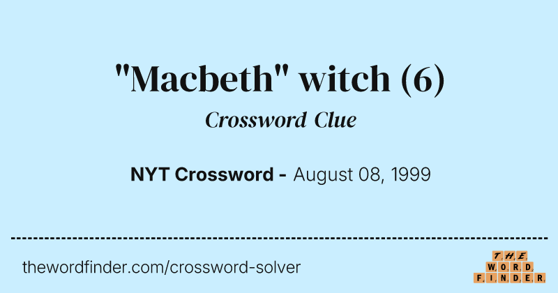 "Macbeth" witch crossword clue image