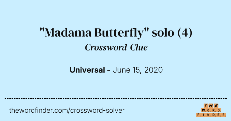 "Madama Butterfly" solo crossword clue image