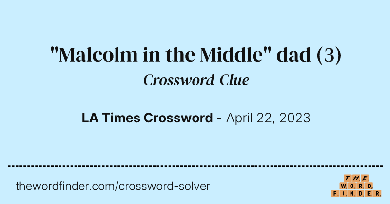 "Malcolm in the Middle" dad crossword clue image
