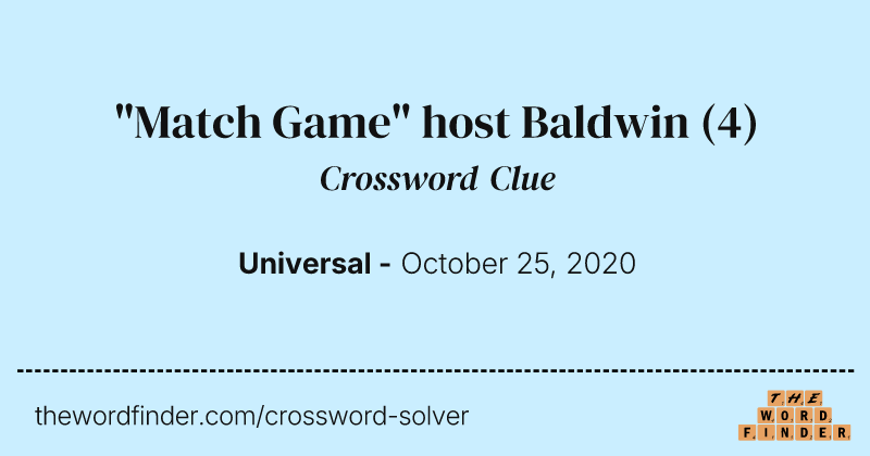 "Match Game" host Baldwin crossword clue image