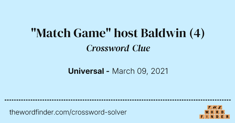 "Match Game" host Baldwin crossword clue image