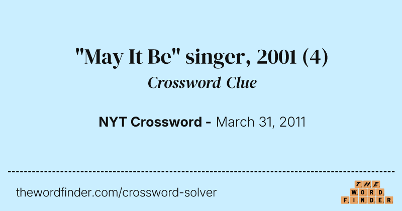 "May It Be" singer, 2001 crossword clue image