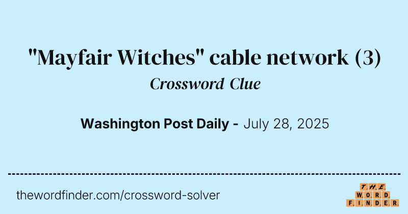 "Mayfair Witches" cable network crossword clue image