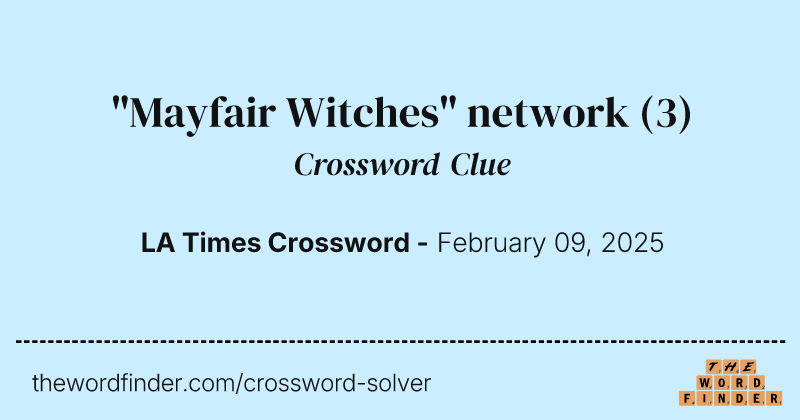 "Mayfair Witches" network crossword clue image