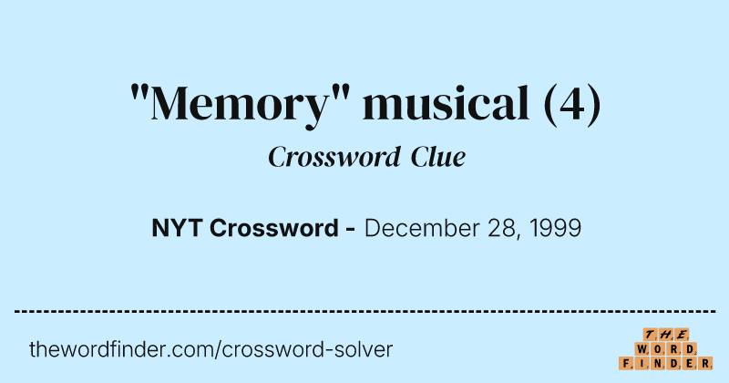 "Memory" musical crossword clue image