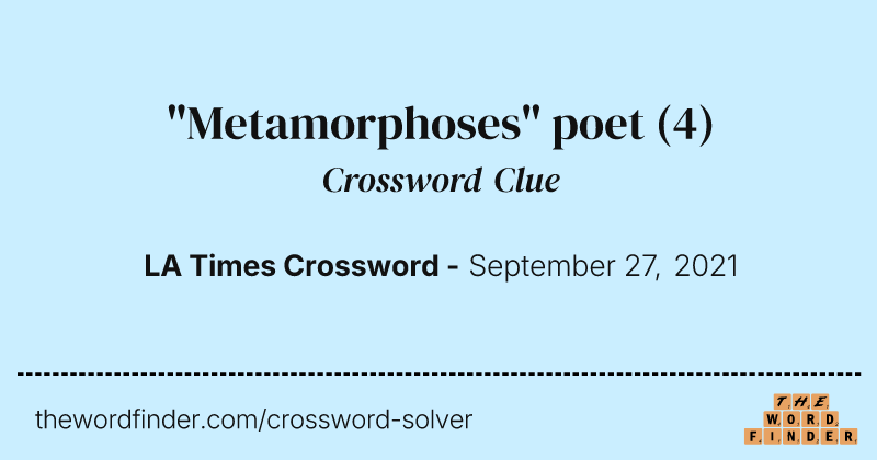 "Metamorphoses" poet crossword clue image