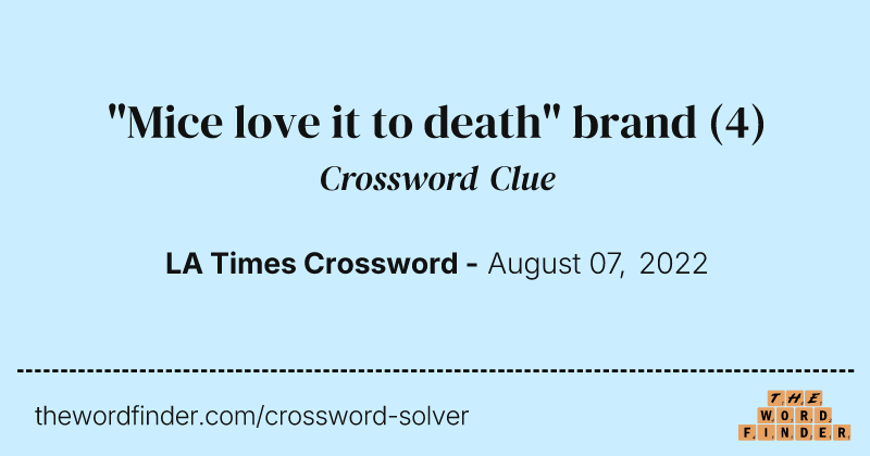 "Mice love it to death" brand crossword clue image