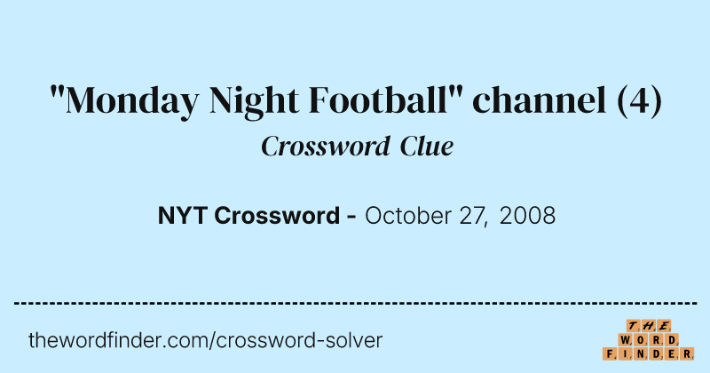 "Monday Night Football" channel crossword clue image