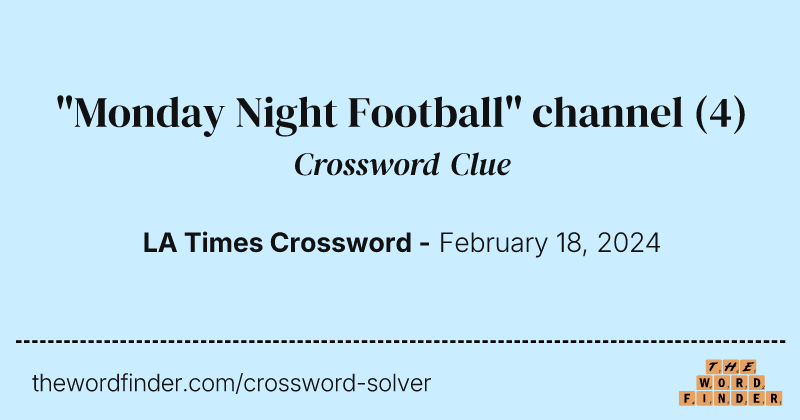 "Monday Night Football" channel crossword clue image