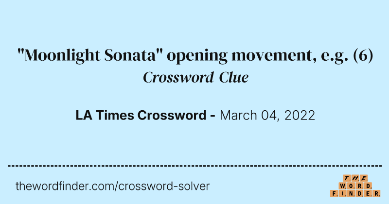 "Moonlight Sonata" opening movement, e.g. crossword clue image