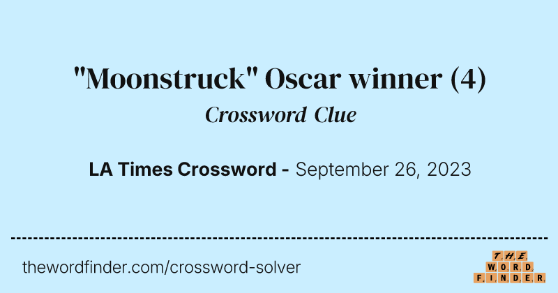 "Moonstruck" Oscar winner crossword clue image