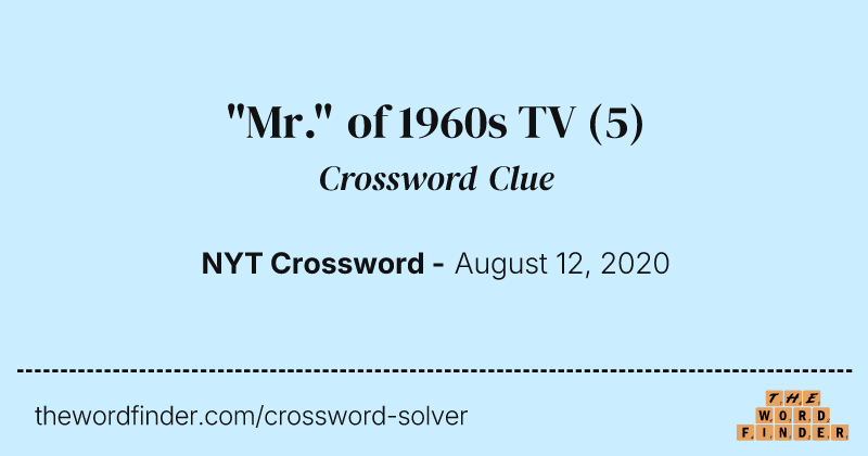 "Mr." of 1960s TV crossword clue image
