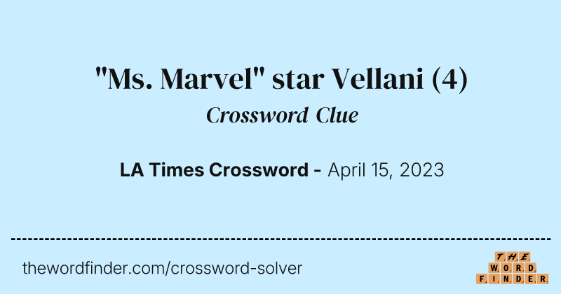 "Ms. Marvel" star Vellani crossword clue image