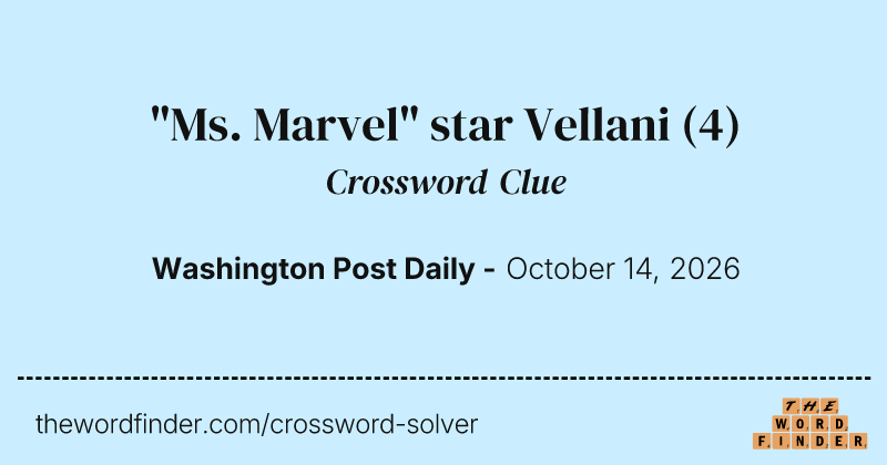 "Ms. Marvel" star Vellani crossword clue image
