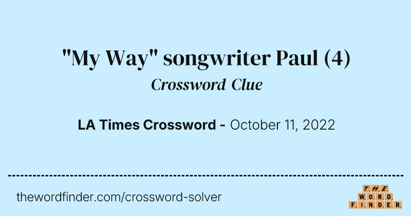 "My Way" songwriter Paul crossword clue image