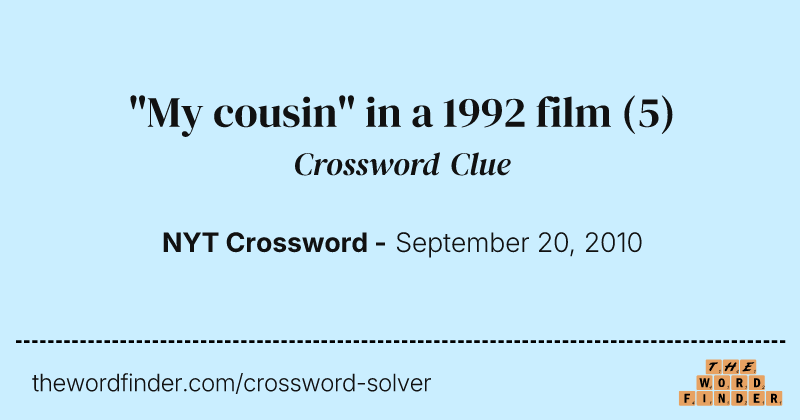"My cousin" in a 1992 film crossword clue image